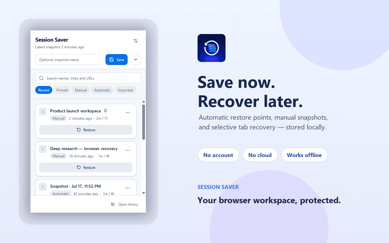 Session Saver popup with safe demonstration sessions beside the message Save now, recover later.